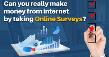 Can You Really Make Money From Internet By Taking Online Surveys?