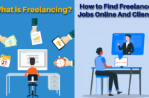 What is Freelancing? How to Find Freelance Jobs Online and Clients